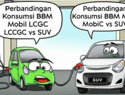 Perbandingan Konsumsi BBM Mobil LCGC vs SUV