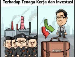 Dampak RUU Cipta Kerja terhadap Tenaga Kerja dan Investasi