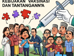 Kebijakan Vaksinasi Nasional dan Tantangannya