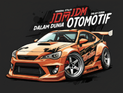 Mengenal Istilah JDM dalam Dunia Otomotif