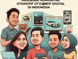 Mengenal Komunitas Otomotif Digital di Indonesia