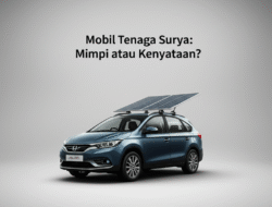 Mobil Tenaga Surya: Mimpi atau Kenyataan?