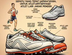 Studi Tentang Pemilihan Sepatu yang Tepat untuk Atlet Lari Jarak Pendek