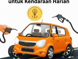 Tips Hemat Bahan Bakar untuk Kendaraan Harian