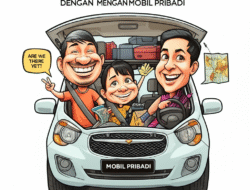 Tips Liburan Keluarga dengan Mobil Pribadi