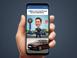 Aplikasi untuk Cek Riwayat Service Mobil Bekas