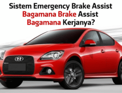 Sistem Emergency Brake Assist: Bagaimana Kerjanya?