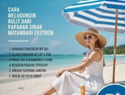 Cara Melindungi Kulit Dari Paparan Sinar Matahari Ekstrem Saat Liburan Musim Panas di Pantai